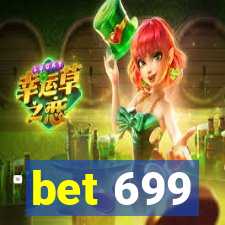 bet 699